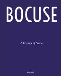 BOCUSE, A CENTURY OF STORIES