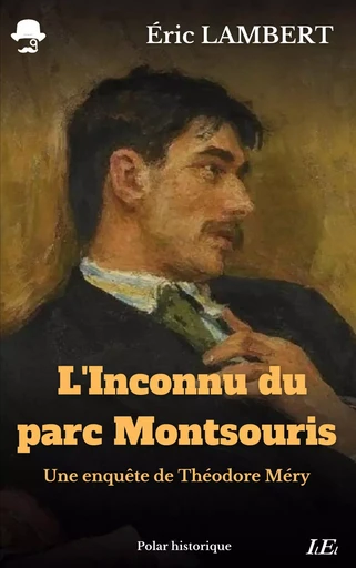 L'Inconnu du parc Montsouris - Éric Lambert - BOOKS ON DEMAND