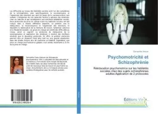 Psychomotricite et Schizophrenie - Samantha Antoun - VIE