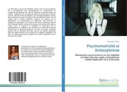 Psychomotricite et Schizophrenie