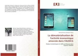 La dematerialisation de l'activite economique amorcee dans l'AUDCG