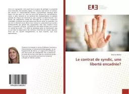 Le contrat de syndic, une liberté encadrée?