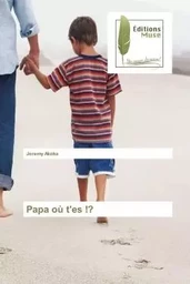 Papa où t'es !?