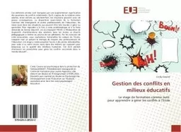 Gestion des conflits en milieux éducatifs