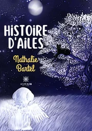 Histoire d’ailes