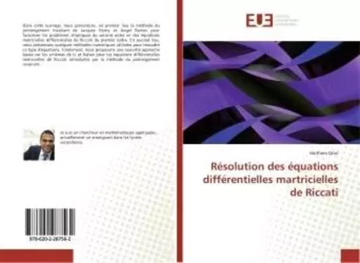 Résolution des équations différentielles martricielles de Riccati - Haithem Omri - UNIV EUROPEENNE