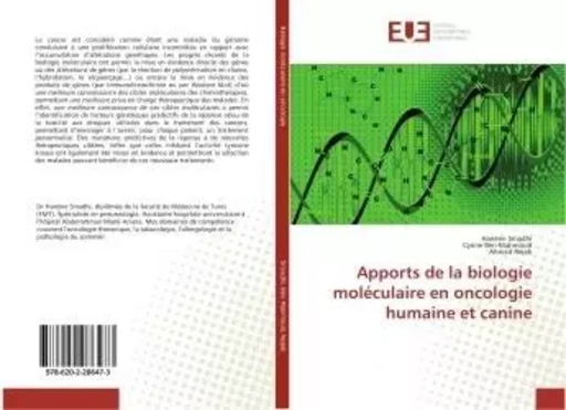 Apports de la biologie moleculaire en oncologie humaine et canine - Hanène Smadhi, - UNIV EUROPEENNE