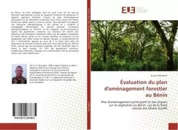 Evaluation du plan d'amenagement forestier au BENIN