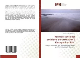 Recrudescence des accidents de circulation A Kisangani en RDC: