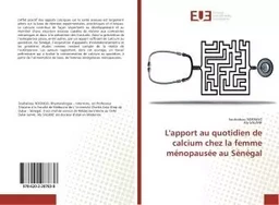 L'apport au quotidien de calcium chez la femme menopausee au Senegal