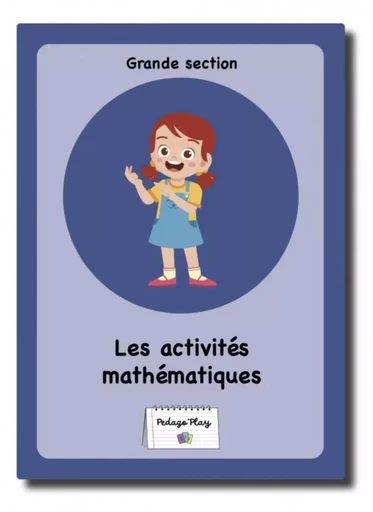 PEDAGO'PLAY : COFFRET ACTIVITÉS MATHÉMATIQUES GS - DORNER CHRISTINA - PIROUETTE