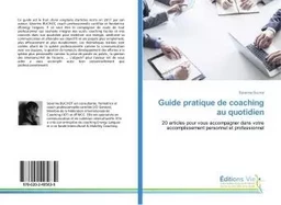 Guide pratique de coaching au quotidien