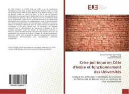 Crise politique en Côte d'Ivoire et fonctionnement des Universités