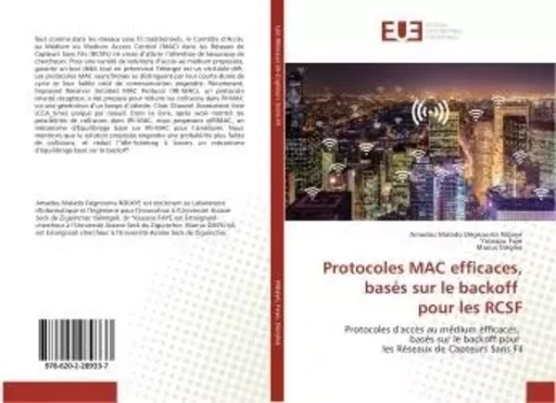 Protocoles MAC efficaces, basés sur le backoff pour les RCSF - Amadou Malado - UNIV EUROPEENNE