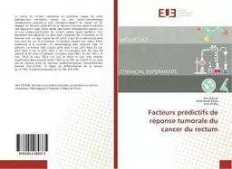 Facteurs prédictifs de réponse tumorale du cancer du rectum