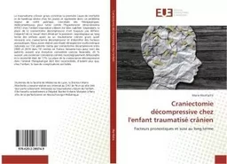 Craniectomie decompressive chez l'enfant traumatise crAnien