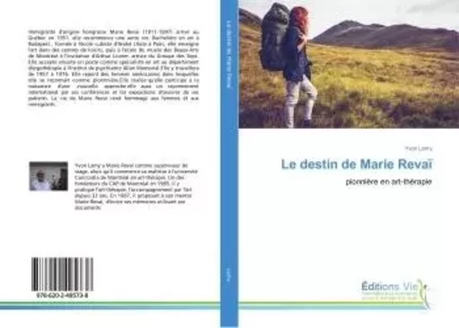 Le destin de Marie Revaï - Yvon Lamy - VIE