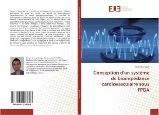 Conception d'un système de bioimpédance cardiovasculaire sous FPGA - Ihsèn Ben Salah - UNIV EUROPEENNE