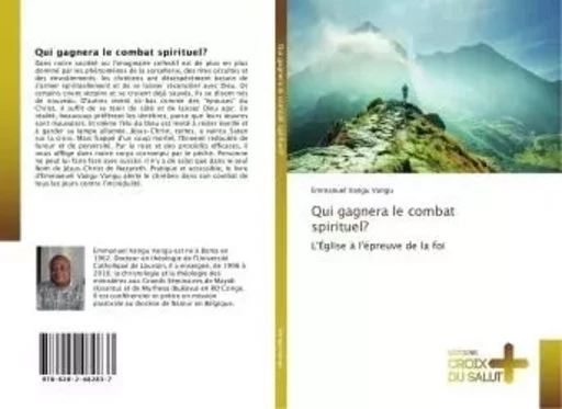 Qui gagnera le combat spirituel? - Emmanuel Vangu - CROIX DU SALUT