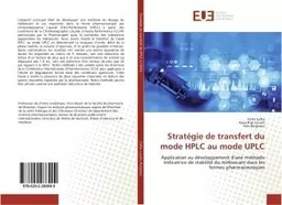 Stratégie de transfert du mode HPLC au mode UPLC