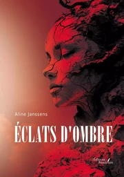 Éclats d'ombre