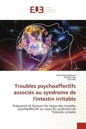 Troubles psychoaffectifs associés au syndrome de l'intestin irritable