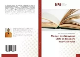 Manuel des Nouveaux etats en Relations Internationales