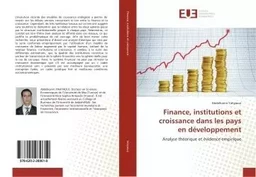 Finance, institutions et croissance dans les pays en développement