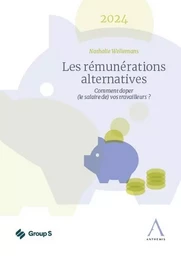 Les rémunérations alternatives 2024