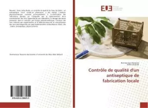 Contrôle de qualité d'un antiseptique de fabrication locale - Benmansour Nassima - UNIV EUROPEENNE