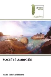 SOCIÉTÉ AMBIGUE