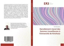 Harcèlement moral des femmes travailleuses à l'Université de Kinshasa