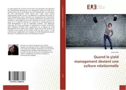 Quand le yield management devient une culture relationnelle