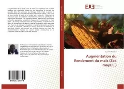 Augmentation du Rendement du maïs (Zea mays L.)