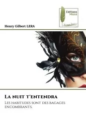 La nuit t'entendra