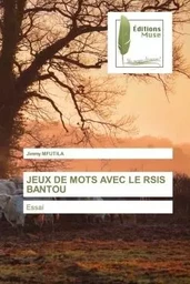 JEUX DE MOTS AVEC LE RSIS BANTOU