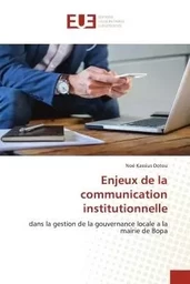 Enjeux de la communication institutionnelle