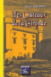 Les Châteaux de la Gironde