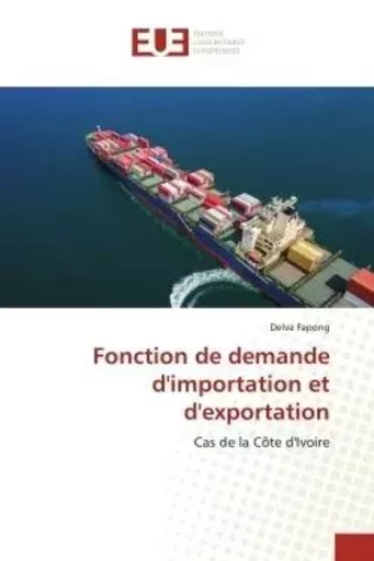 Fonction de demande d'importation et d'exportation - Delva Fapong - UNIV EUROPEENNE