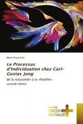 Le Processus d'Individuation chez Carl-Gustav Jung