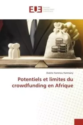 Potentiels et limites du crowdfunding en Afrique - Diakite Hammou Hammany - UNIV EUROPEENNE