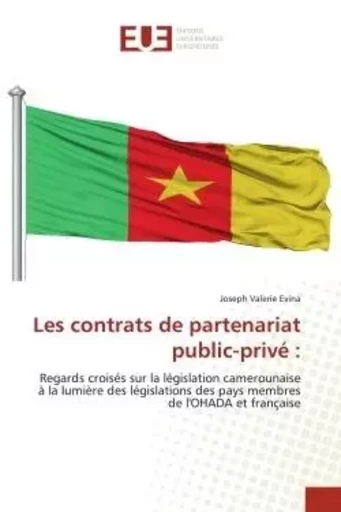 Les contrats de partenariat public-privé : - Joseph Valerie Evina - UNIV EUROPEENNE