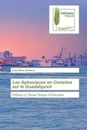 Les Aphasiques en Croisière sur le Guadalquivir