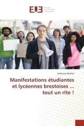 Manifestations étudiantes et lycéennes brestoises ... tout un rîte !