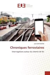 Chroniques ferroviaires