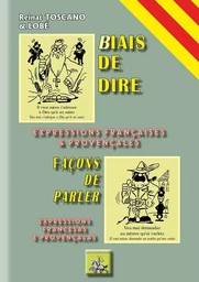 Biais de dire / Façons de parler - expressions françaises & provençales