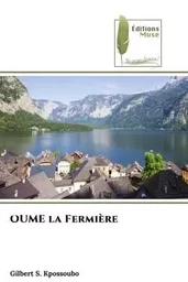 OUME la Fermière