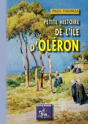 Petite histoire de l'Ile d'Oléron