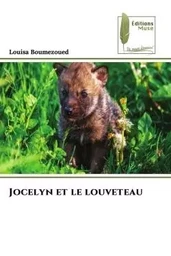 Jocelyn et le louveteau