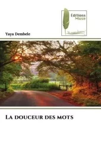 La douceur des mots - Yaya Dembele - MUSE